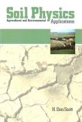 Soil Physics: Agriculture and Environmental Applications (  -   )